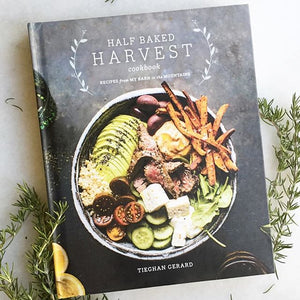 Half Baked Harvest Cookbook