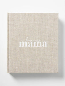 Becoming Mama